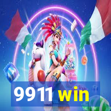 9911 win